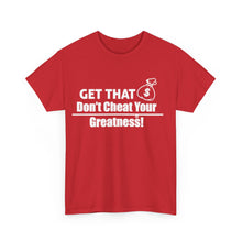 Load image into Gallery viewer, DCYG Get That Bag Unisex Heavy Cotton Tee