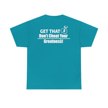 Load image into Gallery viewer, DCYG Get That Bag Unisex Heavy Cotton Tee