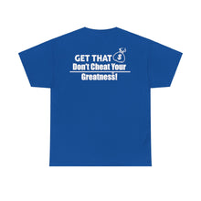 Load image into Gallery viewer, DCYG Get That Bag Unisex Heavy Cotton Tee