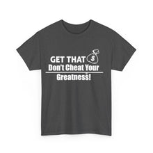 Load image into Gallery viewer, DCYG Get That Bag Unisex Heavy Cotton Tee