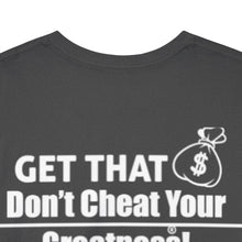 Load image into Gallery viewer, DCYG Get That Bag Unisex Heavy Cotton Tee