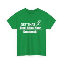 Load image into Gallery viewer, DCYG Get That Bag Unisex Heavy Cotton Tee