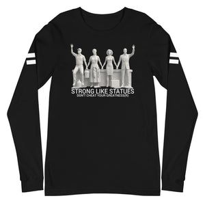 Strong Like Statues White Logo, White Stripes Multi Color Unisex Long Sleeve Tee