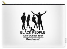 Load image into Gallery viewer, Black People - Carry-All Pouch