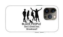 Load image into Gallery viewer, Black People - Phone Case