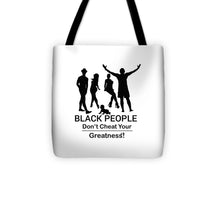 Load image into Gallery viewer, Black People - Tote Bag