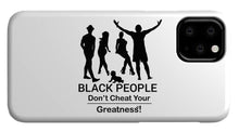 Load image into Gallery viewer, Black People - Phone Case