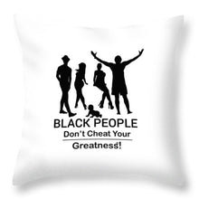 Load image into Gallery viewer, Black People - Throw Pillow