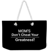 Load image into Gallery viewer, Mom's - Weekender Tote Bag
