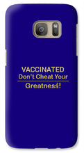 Load image into Gallery viewer, Vaccinated - Phone Case