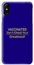 Load image into Gallery viewer, Vaccinated - Phone Case