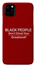 Load image into Gallery viewer, Black People - Phone Case