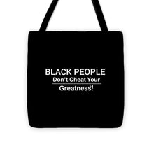 Load image into Gallery viewer, Black People - Tote Bag