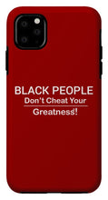 Load image into Gallery viewer, Black People - Phone Case