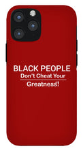 Load image into Gallery viewer, Black People - Phone Case