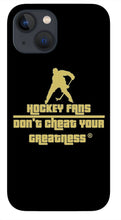 Load image into Gallery viewer, Hockey Fans - Phone Case
