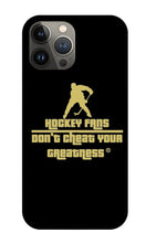 Load image into Gallery viewer, Hockey Fans - Phone Case