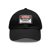 Load image into Gallery viewer, Don't Cheat Your Greatness, Dangerous, Dad Hat with Leather Patch
