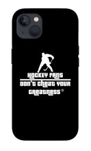 Load image into Gallery viewer, Hockey Fan's - Phone Case