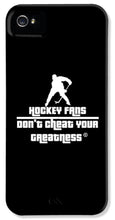 Load image into Gallery viewer, Hockey Fan's - Phone Case