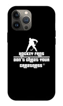 Load image into Gallery viewer, Hockey Fan's - Phone Case
