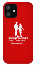 Load image into Gallery viewer, Husband's and Wive's - Phone Case