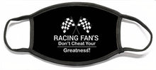 Load image into Gallery viewer, Racing Fan's - Face Mask
