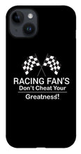 Load image into Gallery viewer, Racing Fan's - Phone Case