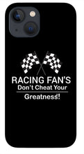 Load image into Gallery viewer, Racing Fan's - Phone Case