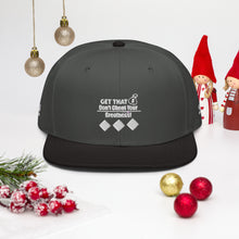 Load image into Gallery viewer, Get That Bag ,Snapback Hat
