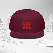 Load image into Gallery viewer, Get That. Bag, Snapback Hat