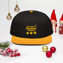 Load image into Gallery viewer, Get That Bag ,Snapback Hat