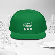Load image into Gallery viewer, Get That Bag ,Snapback Hat