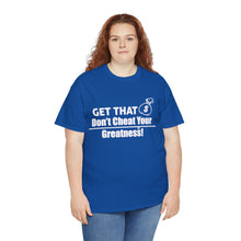 Load image into Gallery viewer, DCYG Get That Bag Unisex Heavy Cotton Tee
