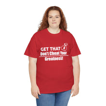 Load image into Gallery viewer, DCYG Get That Bag Unisex Heavy Cotton Tee
