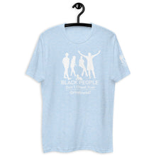 Load image into Gallery viewer, Black People Short Sleeve T-shirt
