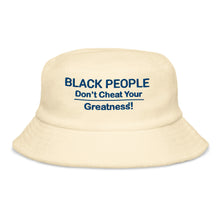 Load image into Gallery viewer, Black People DCYG Exclusive  terry cloth bucket hat
