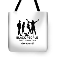 Load image into Gallery viewer, Black People - Tote Bag
