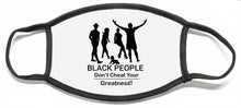 Load image into Gallery viewer, Black People - Face Mask
