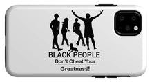 Load image into Gallery viewer, Black People - Phone Case
