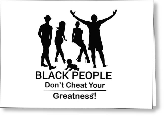 Black People - Greeting Card