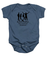 Load image into Gallery viewer, Black People - Baby Onesie
