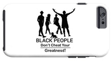 Load image into Gallery viewer, Black People - Phone Case

