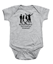 Load image into Gallery viewer, Black People - Baby Onesie
