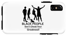 Load image into Gallery viewer, Black People - Phone Case
