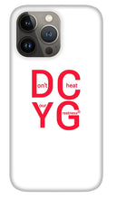 Load image into Gallery viewer, DCYG Xclusive   - Phone Case
