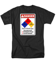 Load image into Gallery viewer, Don't Cheat Your Greatness  - Men's T-Shirt  (Regular Fit)
