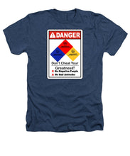 Load image into Gallery viewer, Don't Cheat Your Greatness  - Heathers T-Shirt
