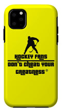 Load image into Gallery viewer, Hockey Fans - Phone Case
