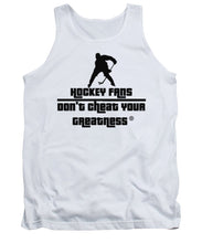 Load image into Gallery viewer, Hockey Fans - Tank Top
